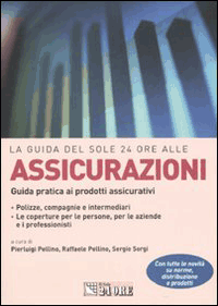 Progetica - Libri - La guida del Sole 24 ore alle assicurazioni