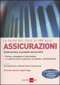 Progetica - Libri - La guida del Sole 24 ore alle assicurazioni