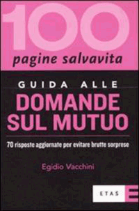 Progetica - Libri - Guida alle domande sul mutuo