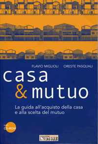 Progetica - Libri - Casa e Mutuo